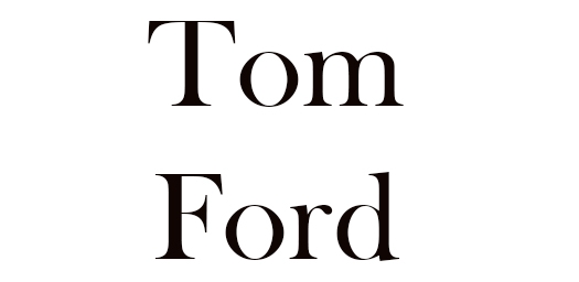 Tom Ford