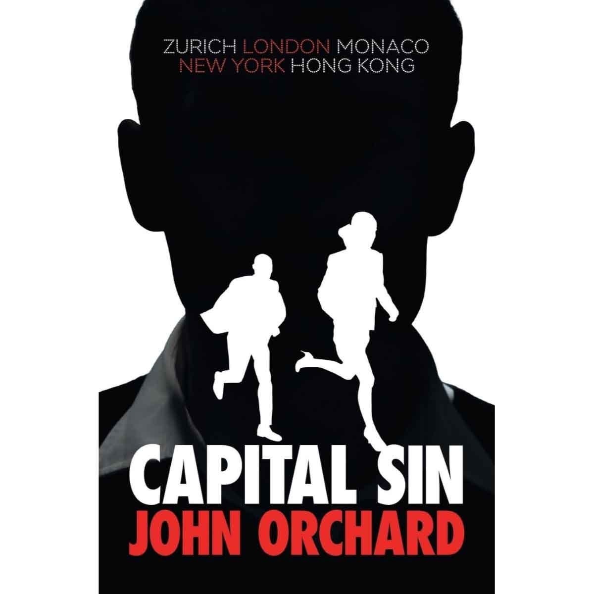 Capital Sin by John. Orchard - 24-10-2024
