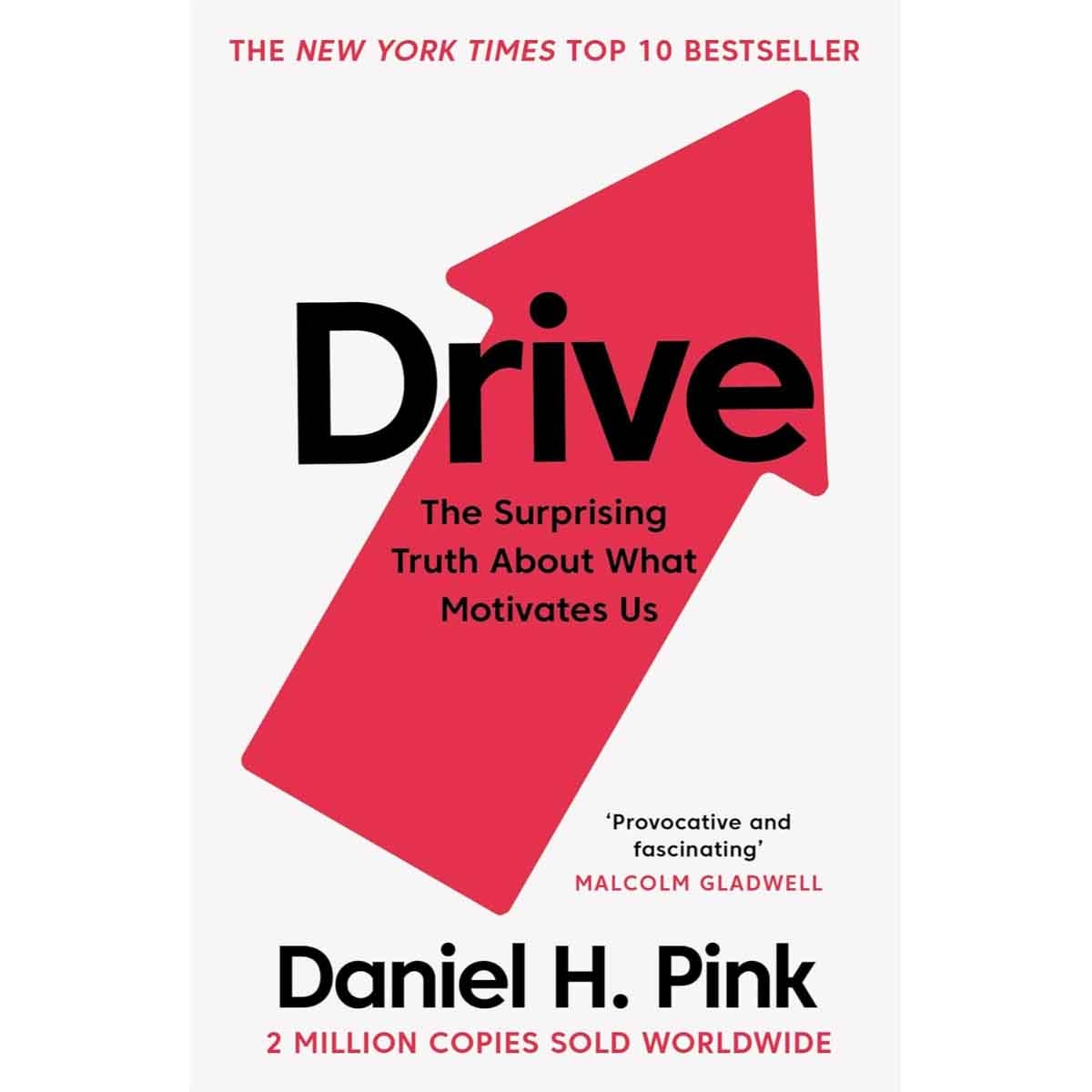 Drive by DANIEL H. PINK - 05-07-2018