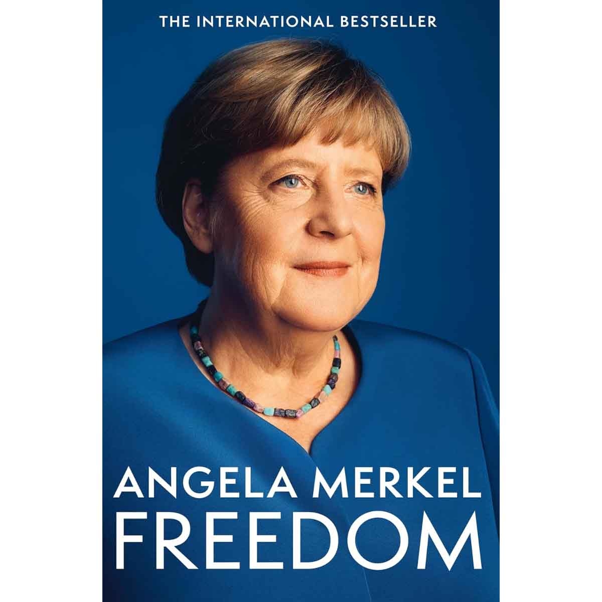 Freedom by Angela Merkel - 25-09-2025