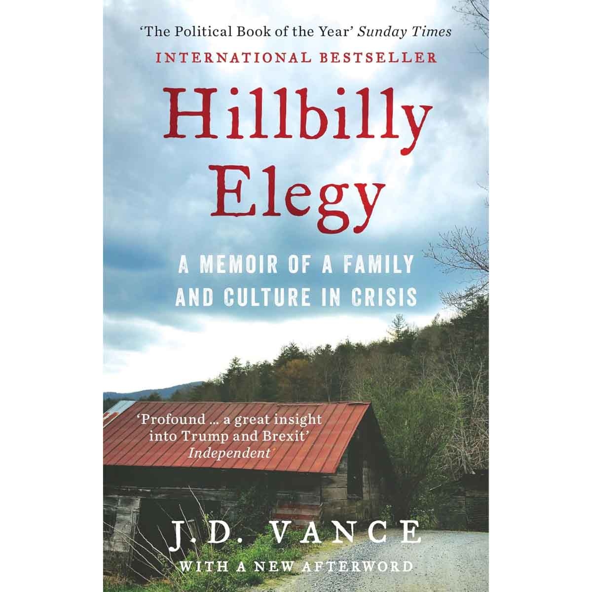 Hillbilly Elegy by J. D. Vance - 2017