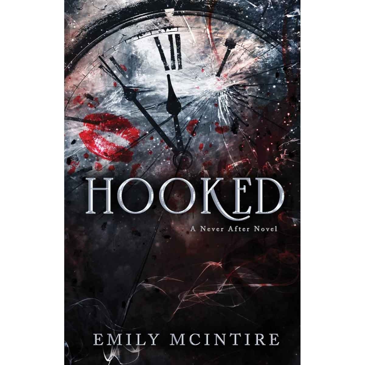 Hooked by Emily McIntire - 20-09-2022