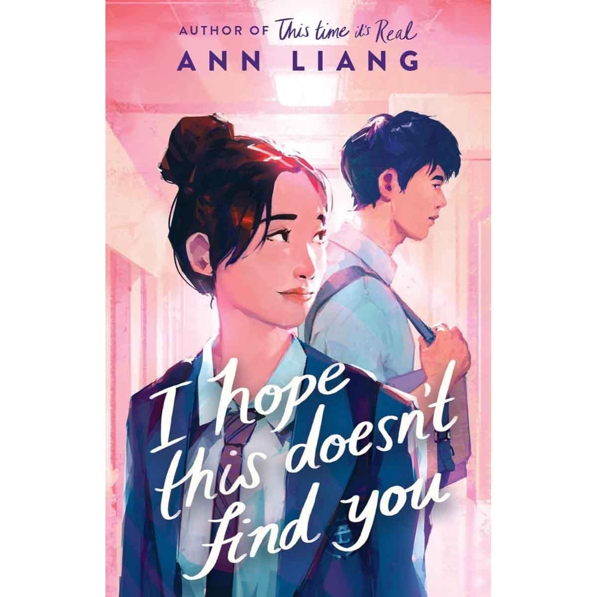 I Hope This Doesn't Find You by Ann Liang - 2024-02