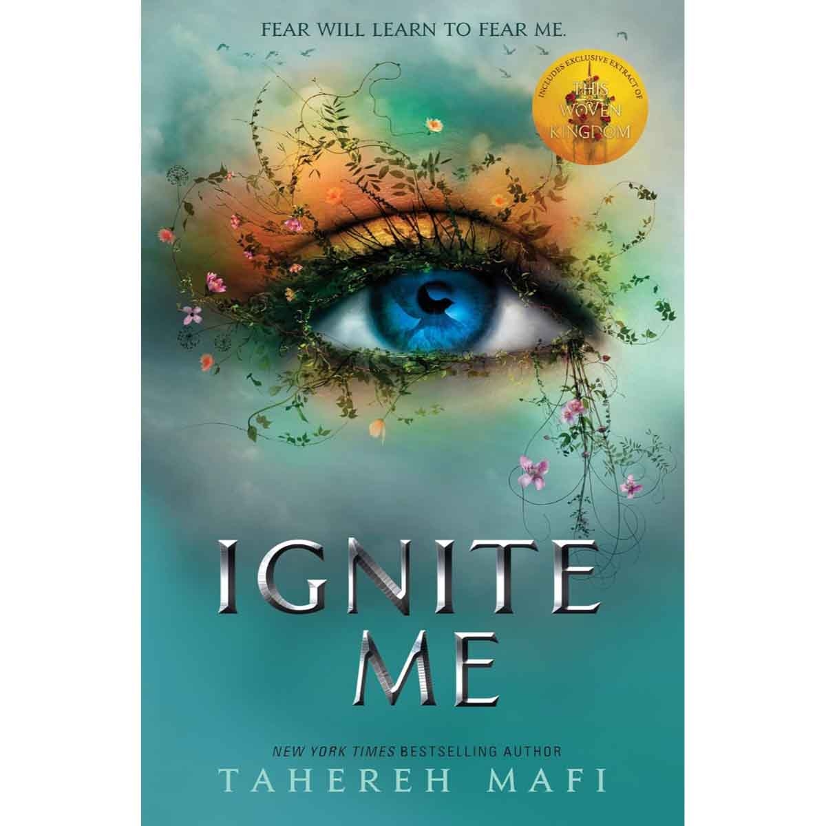 Ignite Me by Tahereh Mafi - 05-04-2018