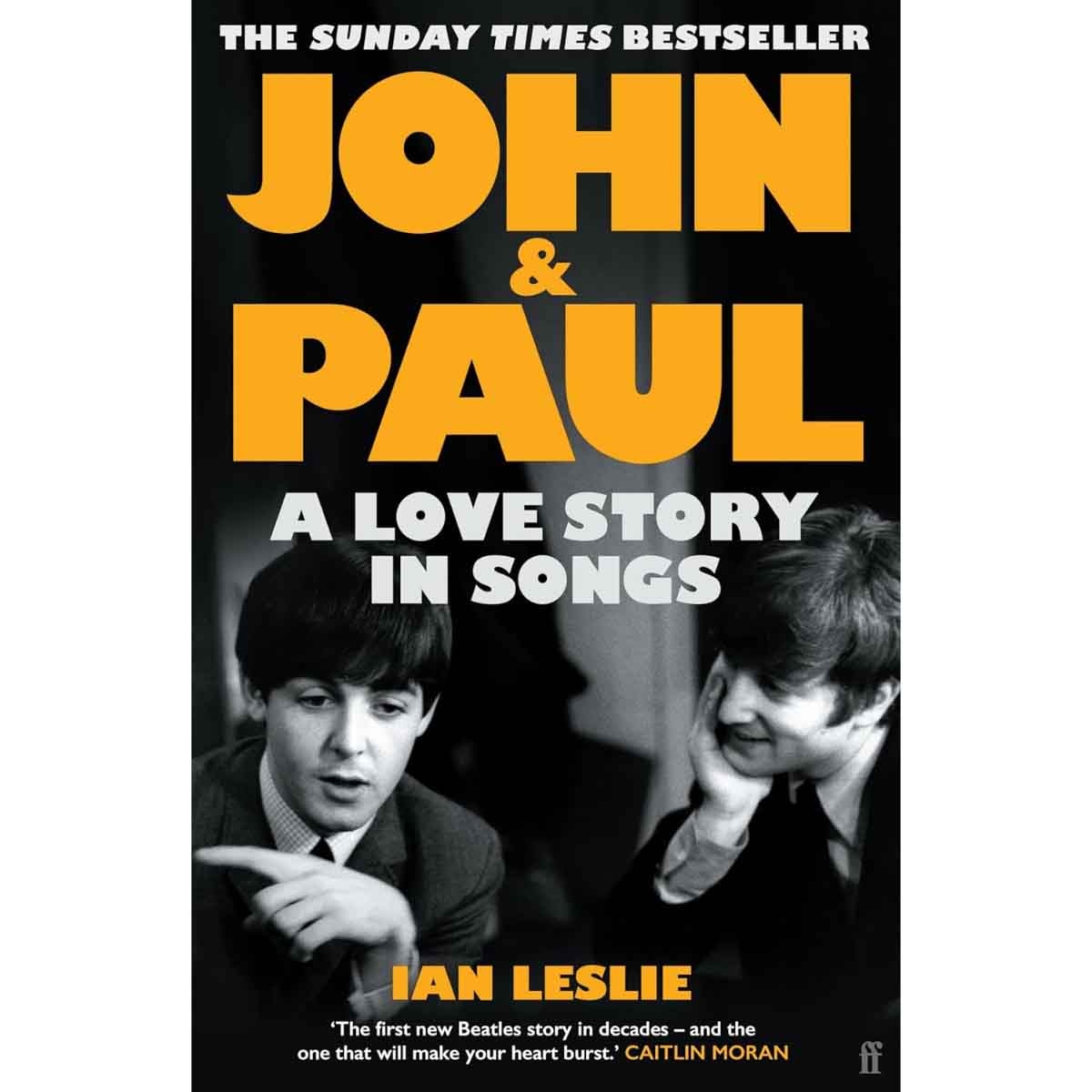 John & Paul by Ian Leslie - 27-03-2025
