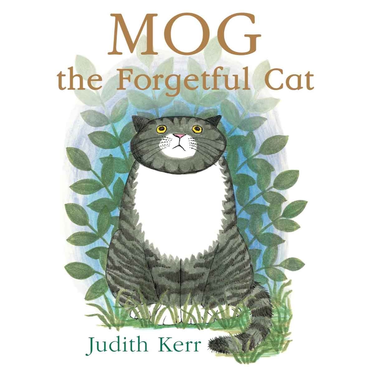 Mog the Forgetful Cat by Judith Kerr - 2005