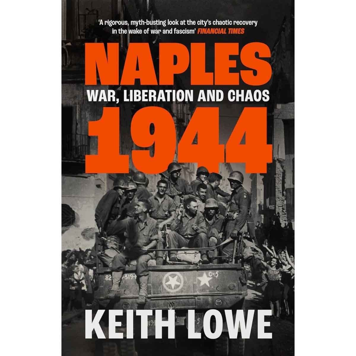 Naples 1944 by Keith. Lowe - 25-09-2025