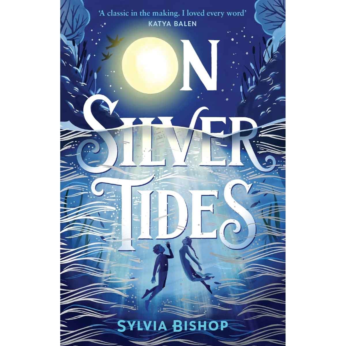 On Silver Tides by Sylvia Bishop - 2024-02