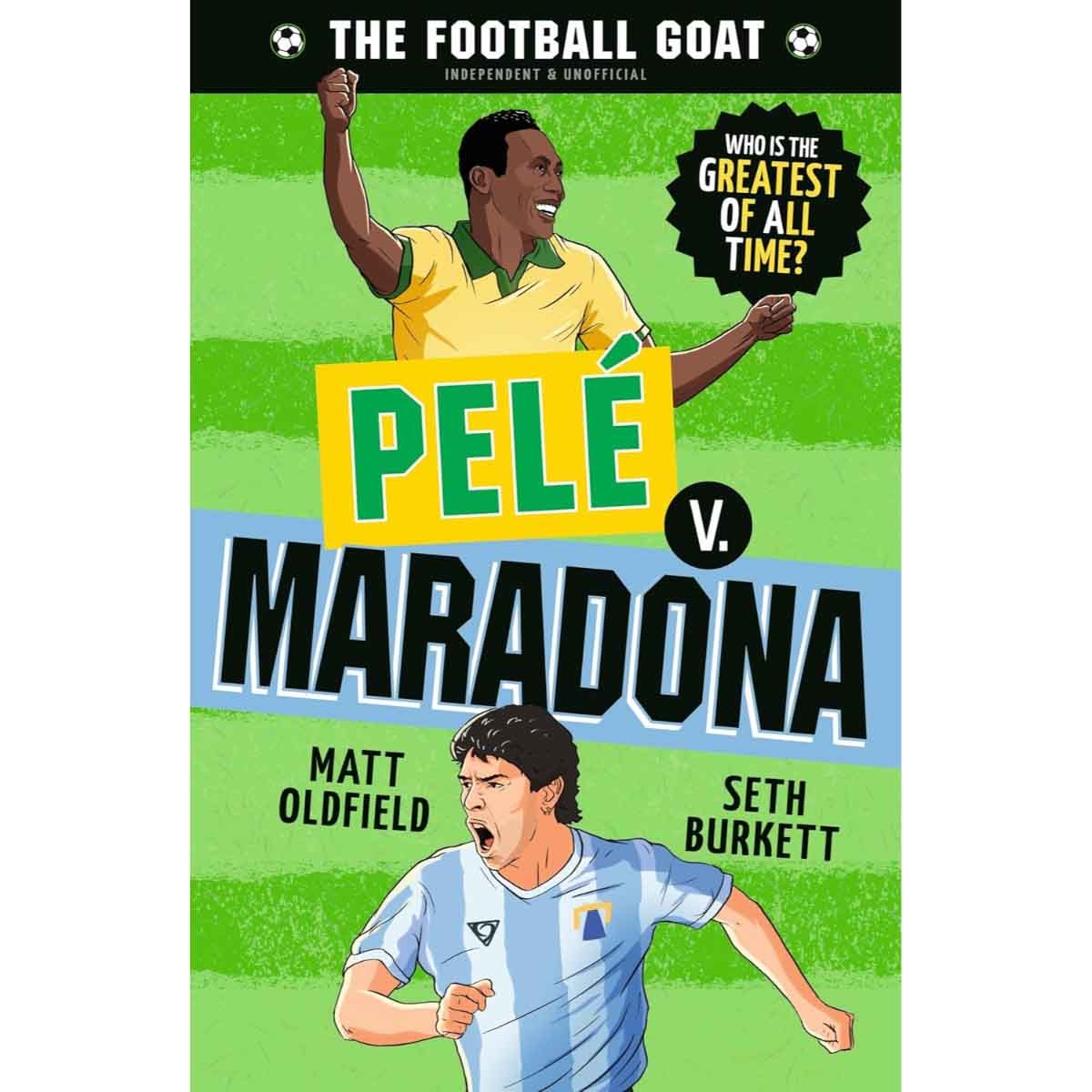 Pele V. Maradona by Matt Oldfield & Seth Burkett - 2025-07