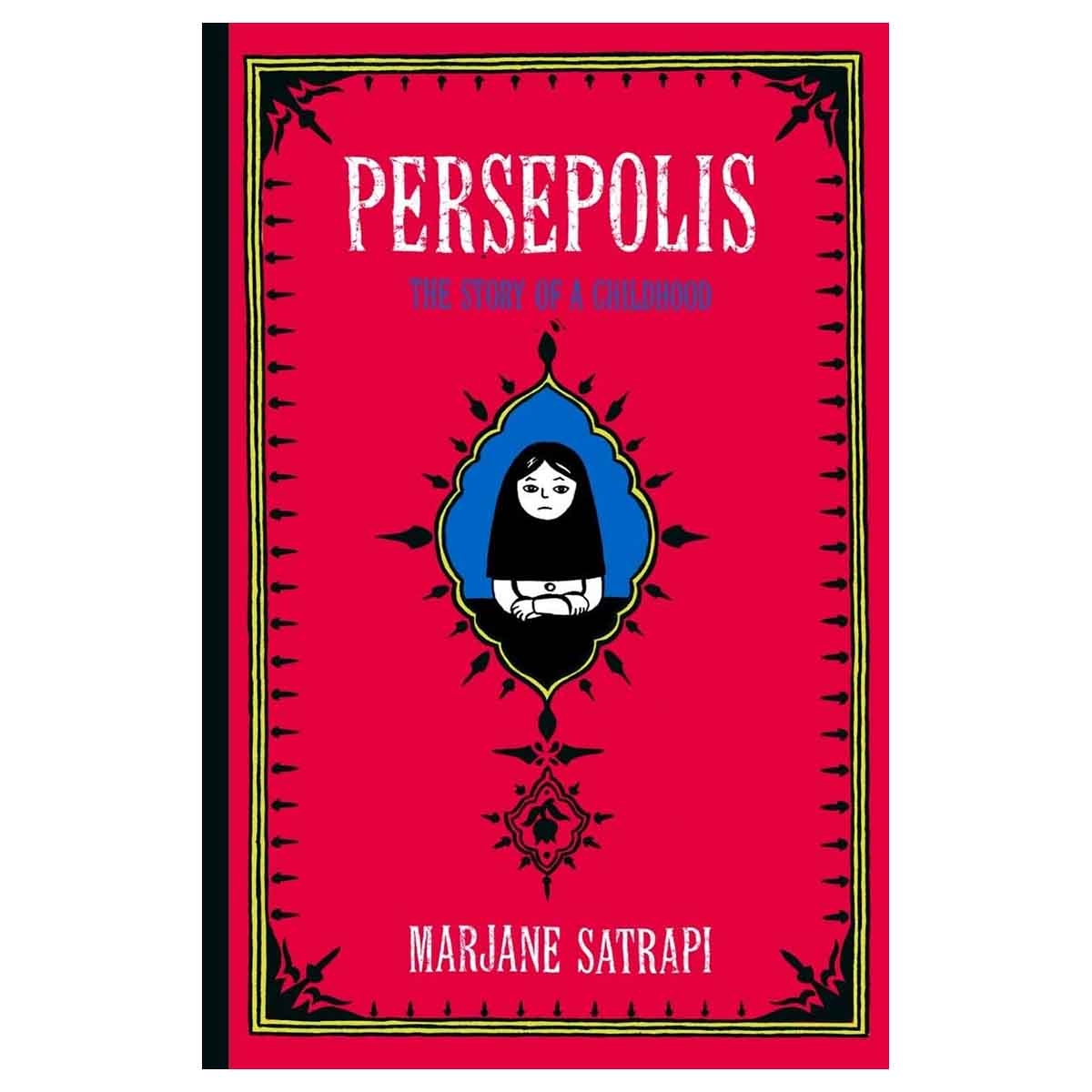 Persepolis by Marjane Satrapi - 01-06-2004