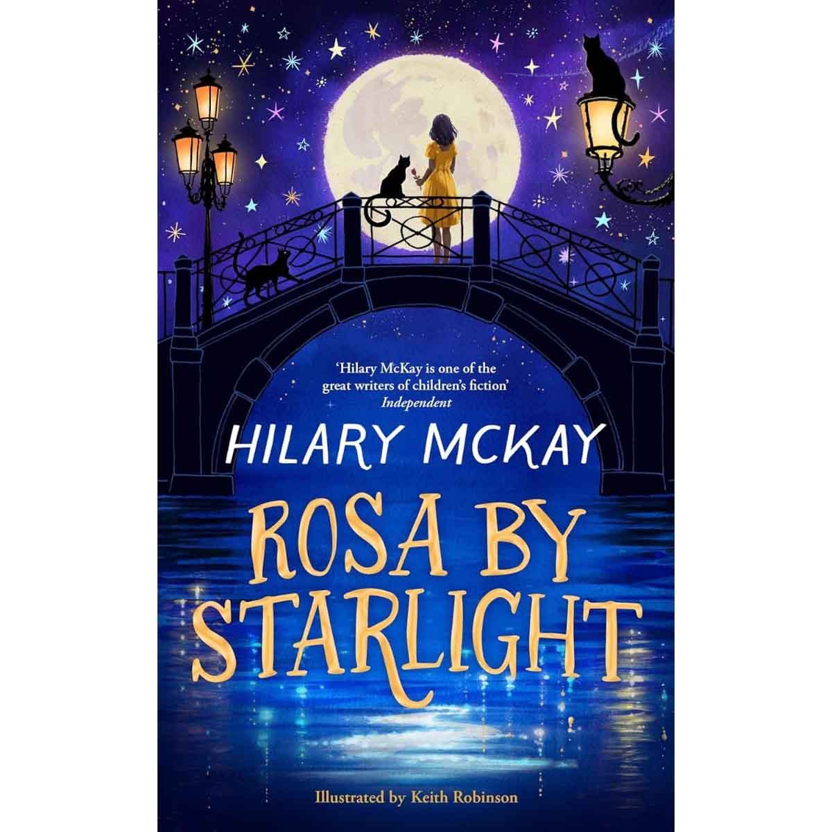 Rosa by Starlight by Hilary McKay - 10-07-2025