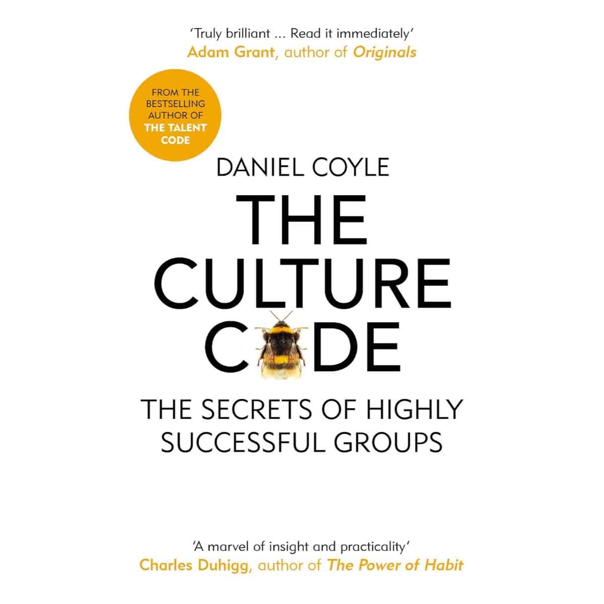 The Culture Code by Daniel Coyle - 2019