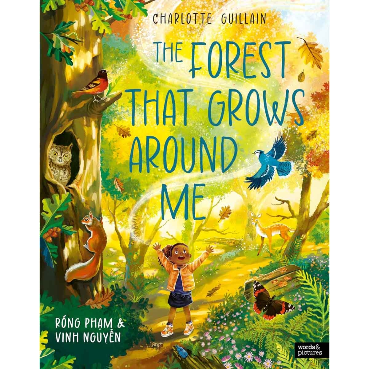 The Forest That Grows Around Me by Charlotte Guillain - 28-08-2025