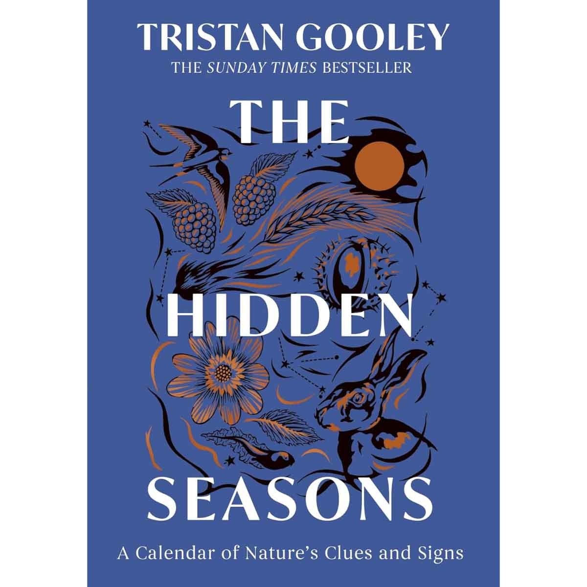 The Hidden Seasons by Tristan Gooley - 18-09-2025