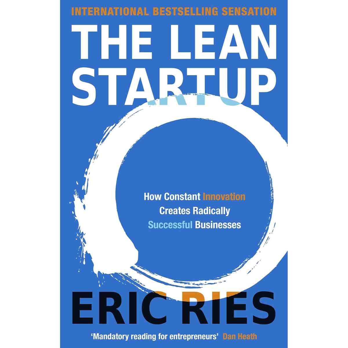 The Lean Startup by Eric Ries - 2011
