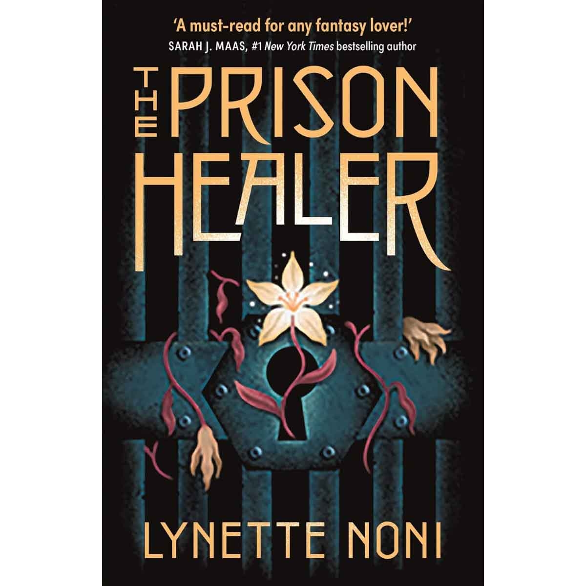 The Prison Healer by Lynette Noni - 2022