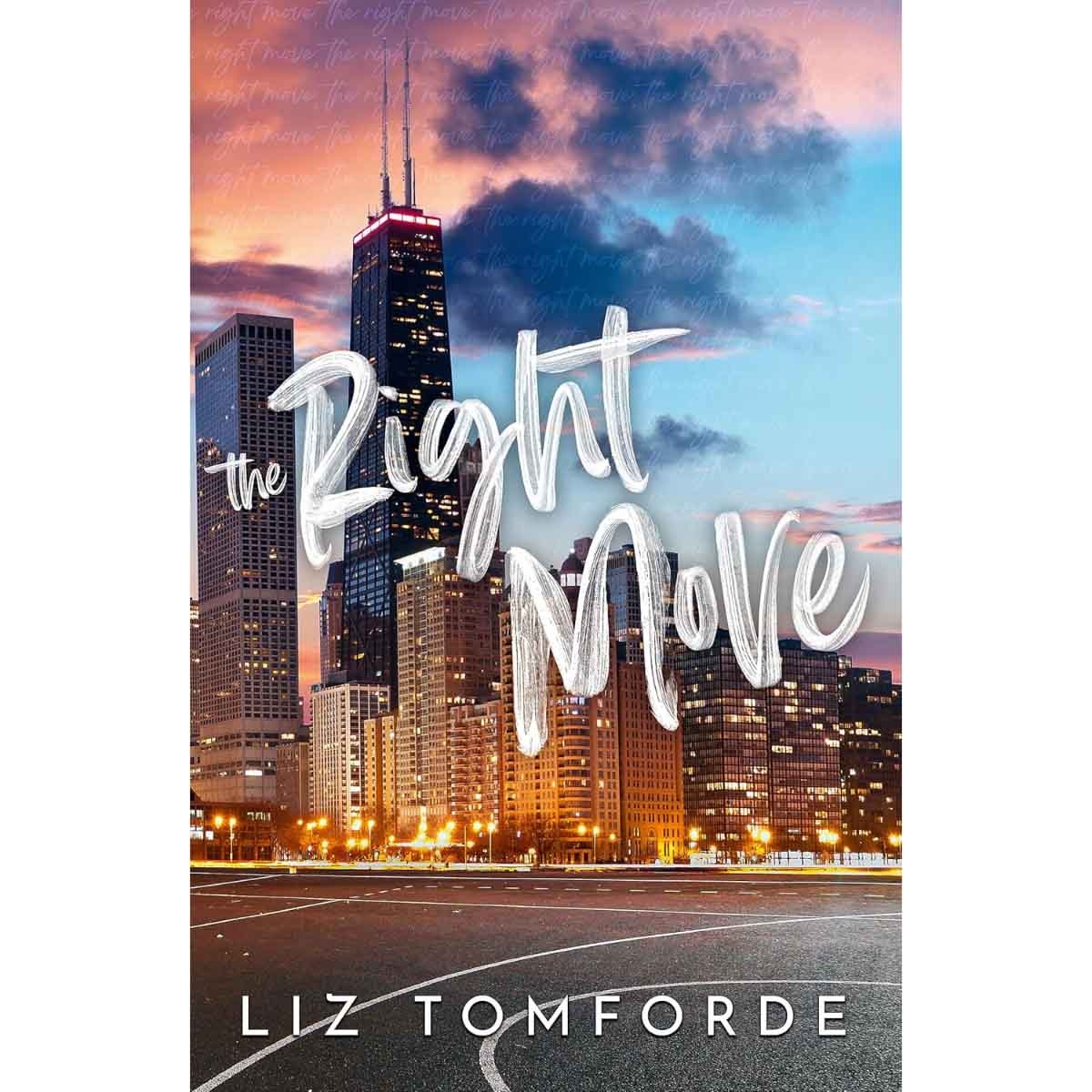 The Right Move by Liz Tomforde - 2023-08