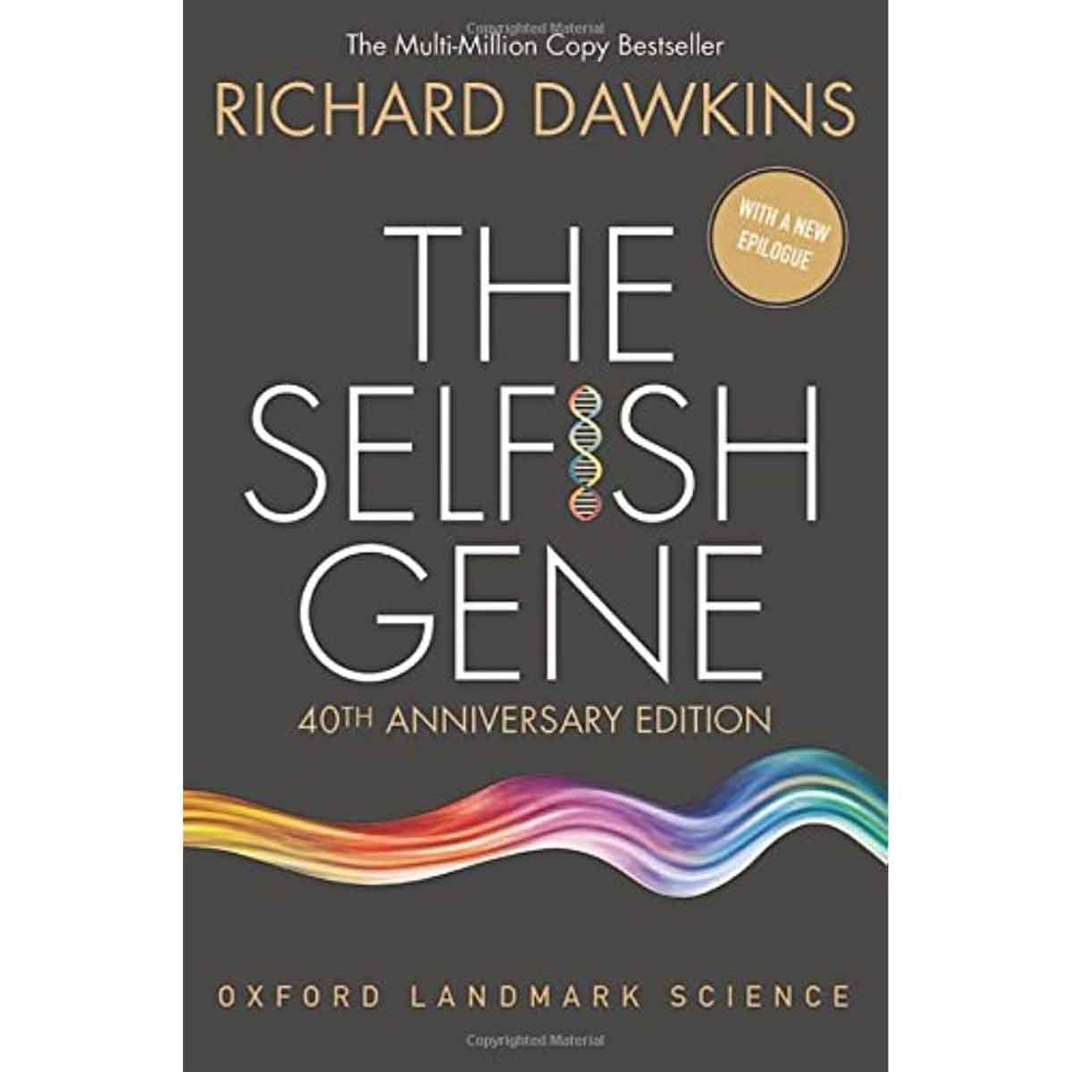 The Selfish Gene by Richard Dawkins - 2016