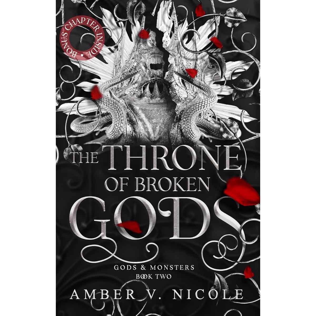 The Throne of Broken Gods by Amber V. Nicole - 2024