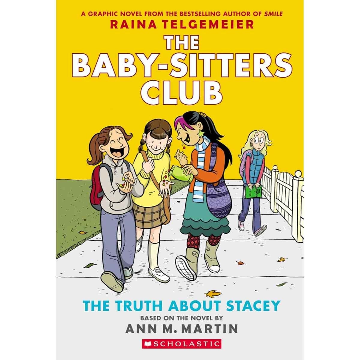 The Truth About Stacey by Ann M. Martin & Raina Telgemeier - 28-07-2015