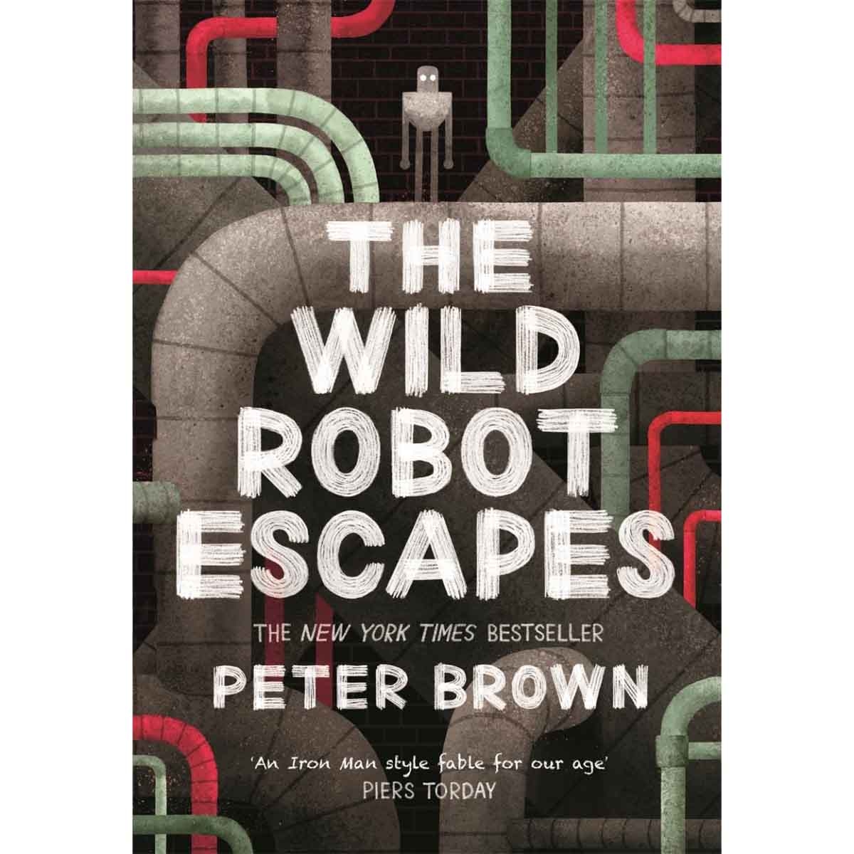 The Wild Robot Escapes by Peter Brown - 2018-08