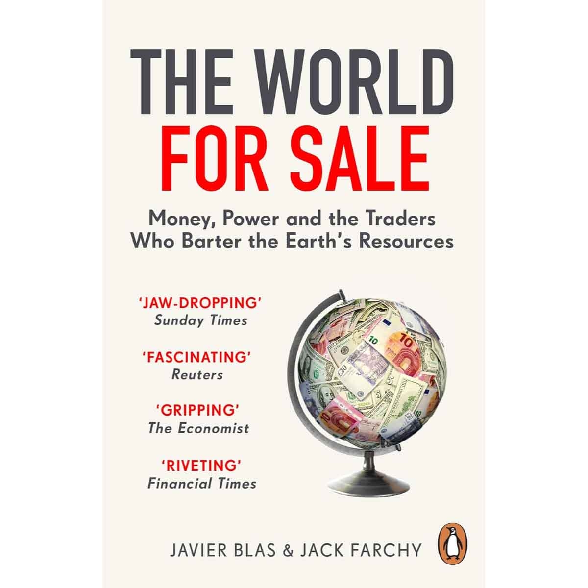 The World for Sale by Javier Blas & Jack Farchy - 2022