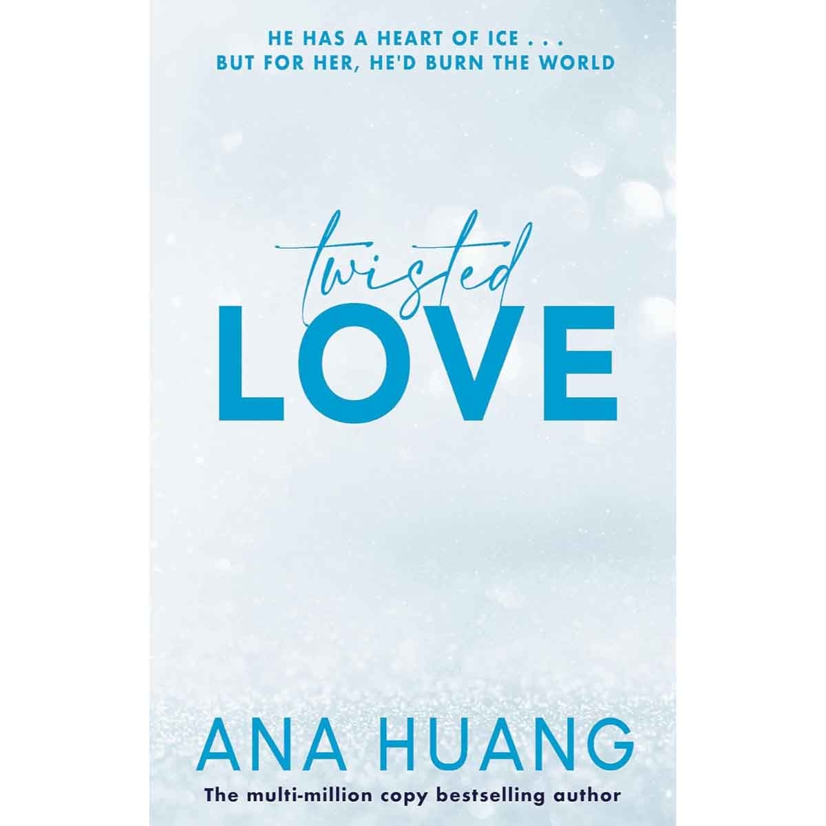 Twisted Love by Ana Huang - 05-05-2022