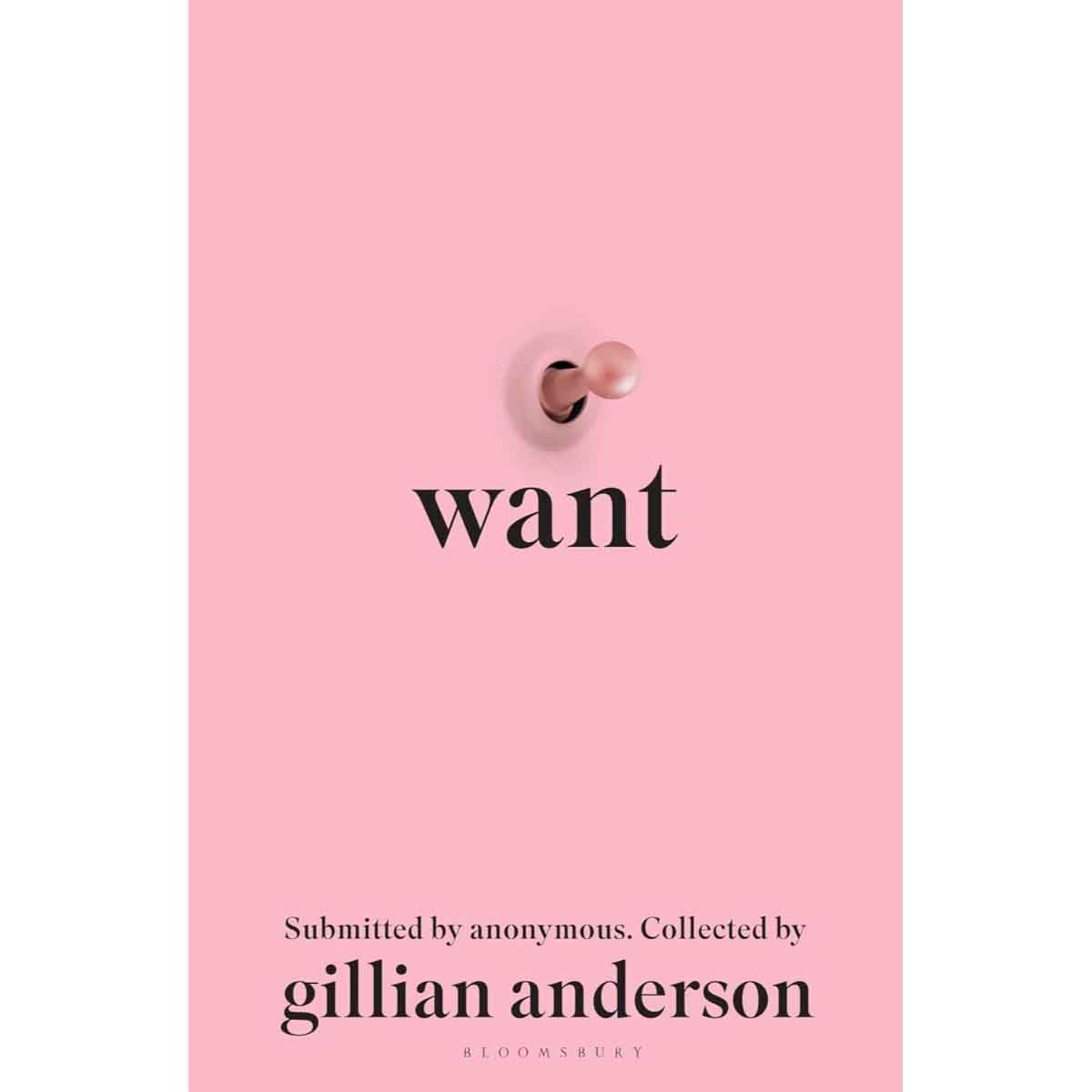 Want by Gillian Anderson - 05-09-2024