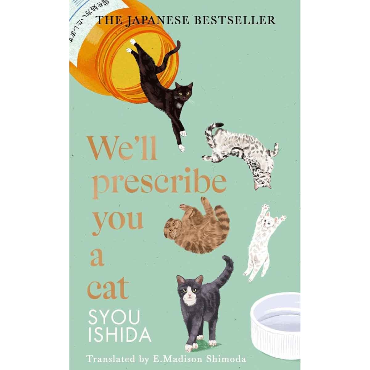 We'll Prescribe You a Cat by Syou Ishida - 05-09-2024