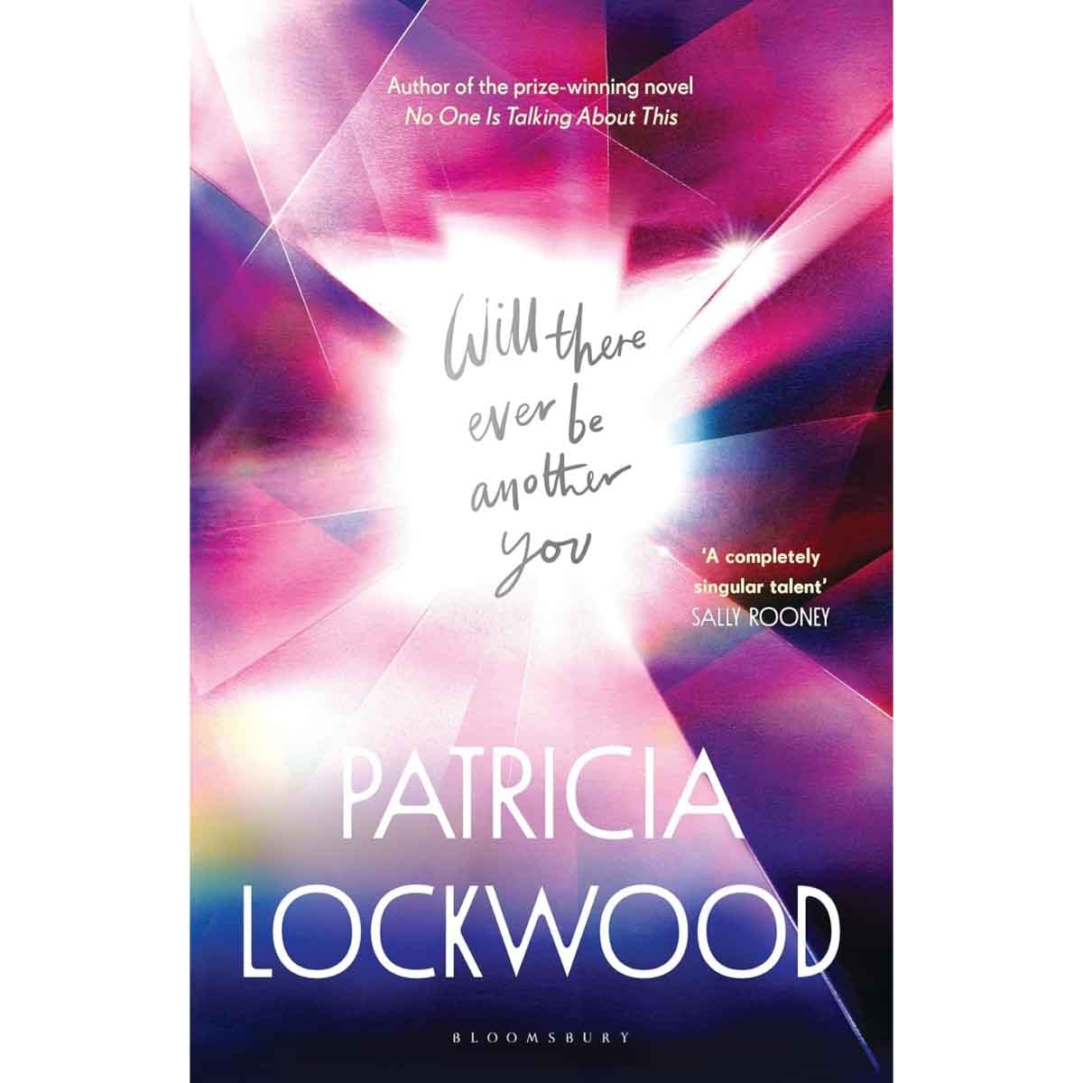 Will There Ever Be Another You by Patricia Lockwood - 23-09-2025