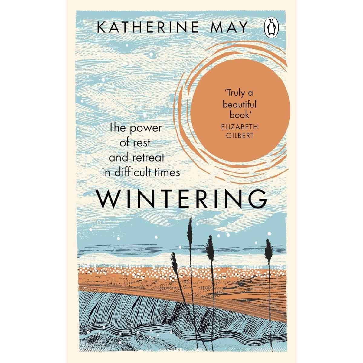 Wintering by Katherine May - 12-11-2020