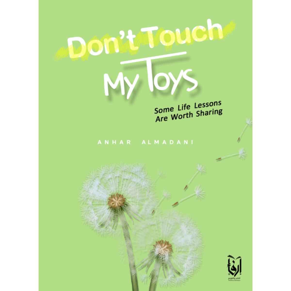 Don`t Touch My Toys