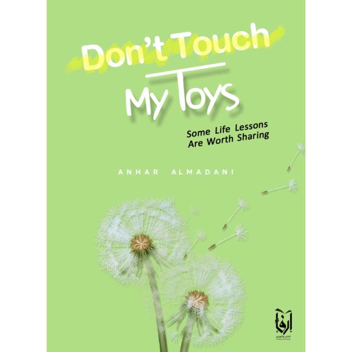 Don`t Touch My Toys