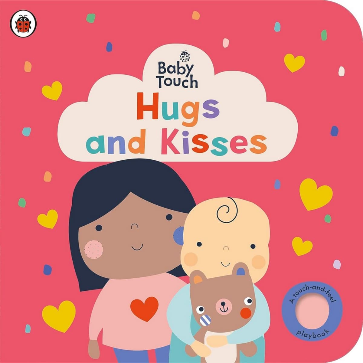Baby Touch: Hugs and Kisses : A Touch-and-Feel Playbook by Ladybird - 4 Apr 2024