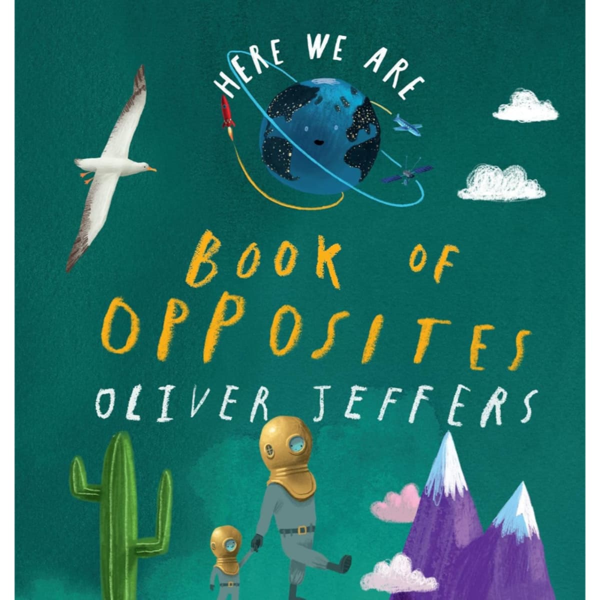Book of Opposites by Oliver Jeffers - 17 May 2022