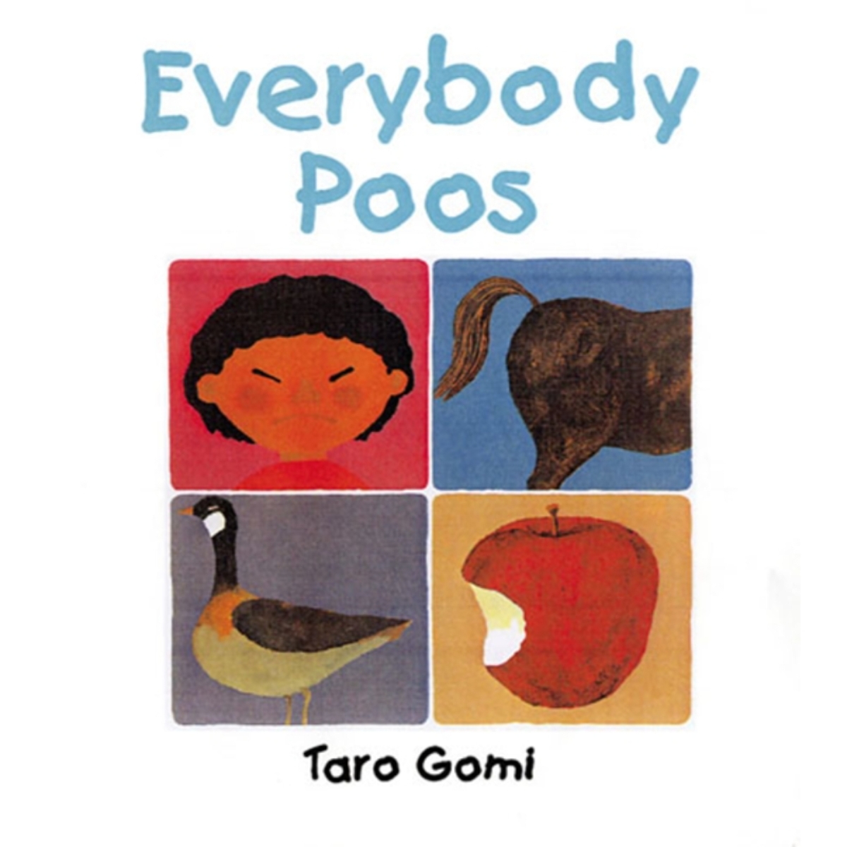 Everybody Poos من تأليف تارو غومي - 1 نوفمبر 2004