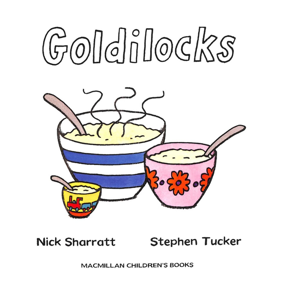 Goldilocks: حكاية خرافية برفرفات تأليف ستيفن تاكر - 22 يوليو 2021