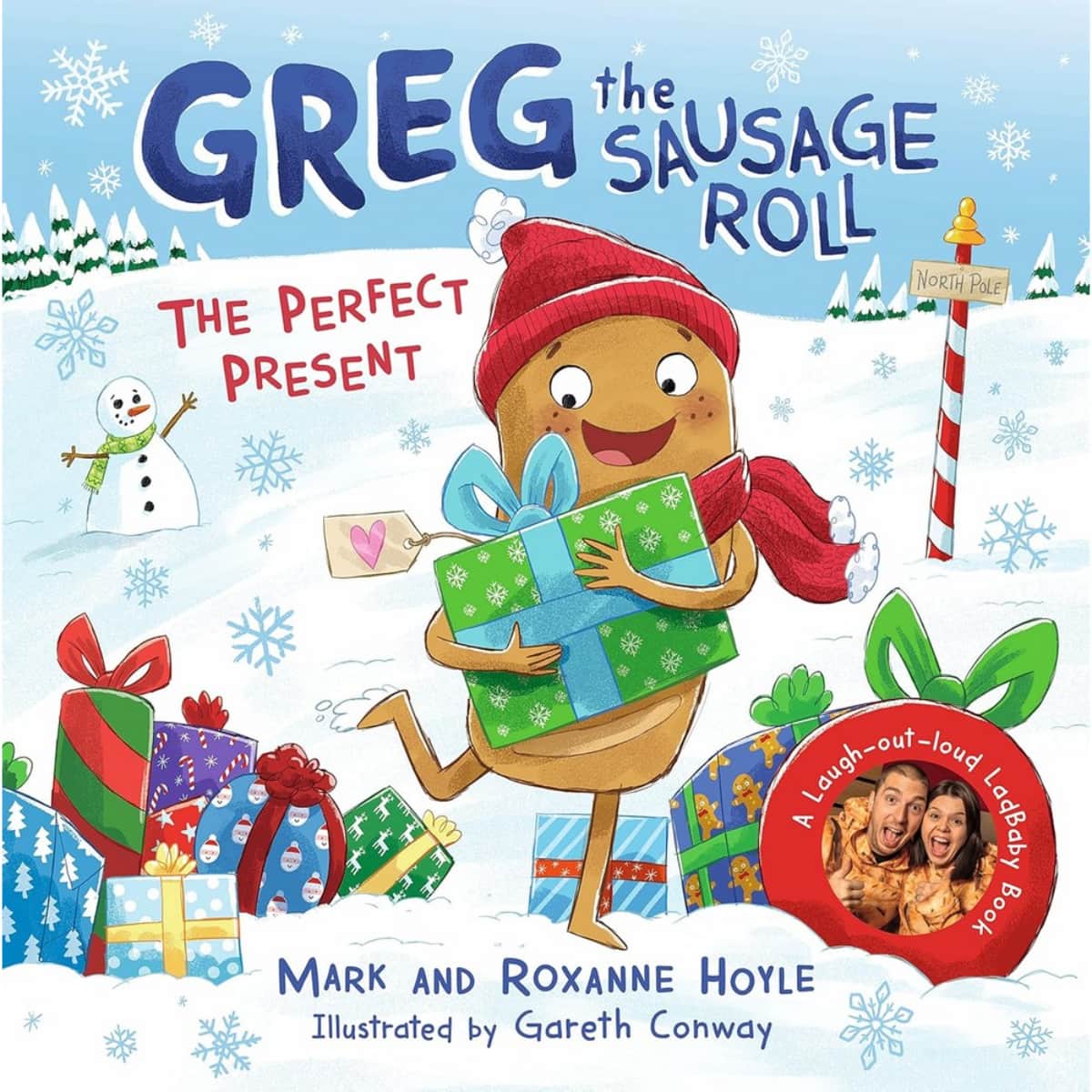 Greg the Sausage Roll: The Perfect Present by Mark Hoyle - 10 Nov 2022