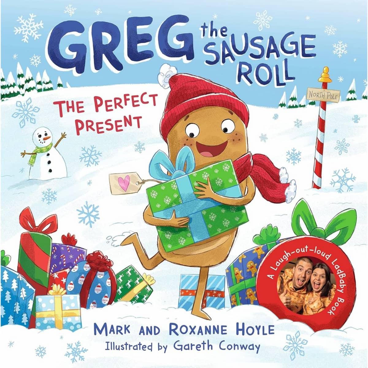 Greg the Sausage Roll: The Perfect Present by Mark Hoyle - 10 Nov 2022