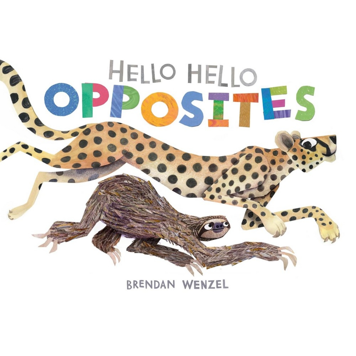 Hello Hello Opposites: تأليف بريندان وينزل - 22 أكتوبر 2024