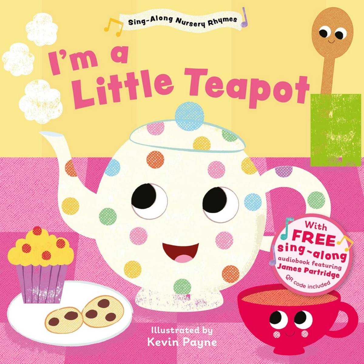 I'm a Little Teapot (Sing-Along Nursery Rhymes): 2 تأليف كيفن باين - 26 سبتمبر 2024