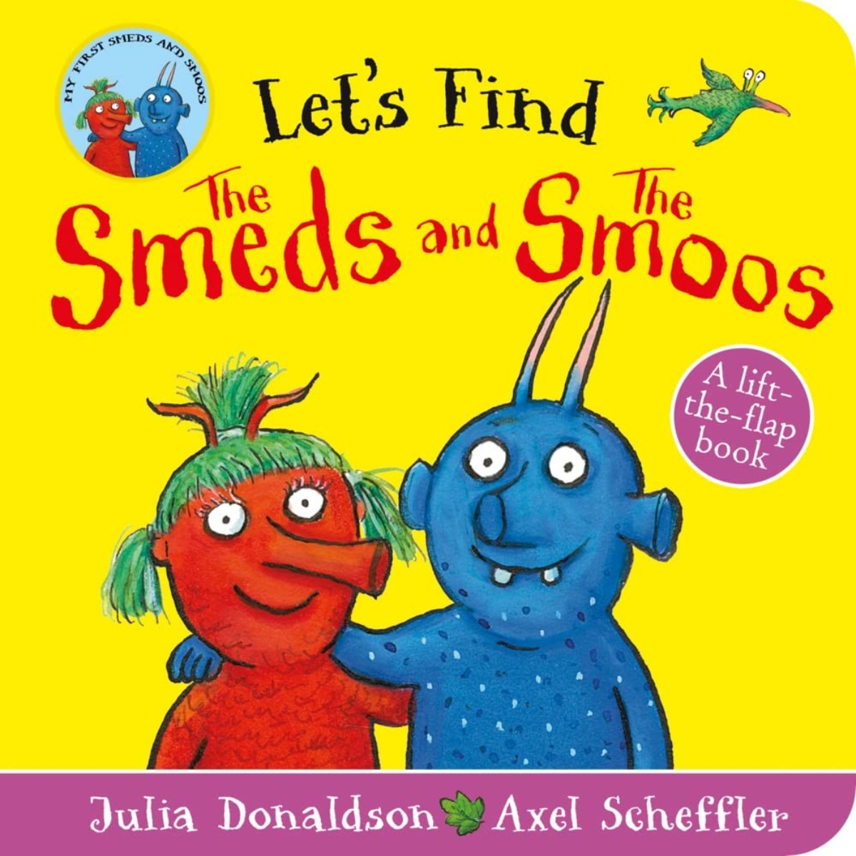 Let's Find Smeds and Smoos تأليف جوليا دونالدسون - 13 أكتوبر 2022