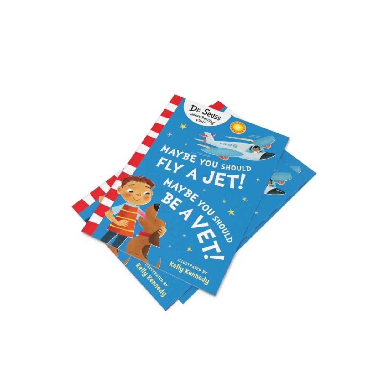 Maybe You Should Fly A Jet! Maybe You Should Be A Vet! تأليف د. سوس - 29 فبراير 2024