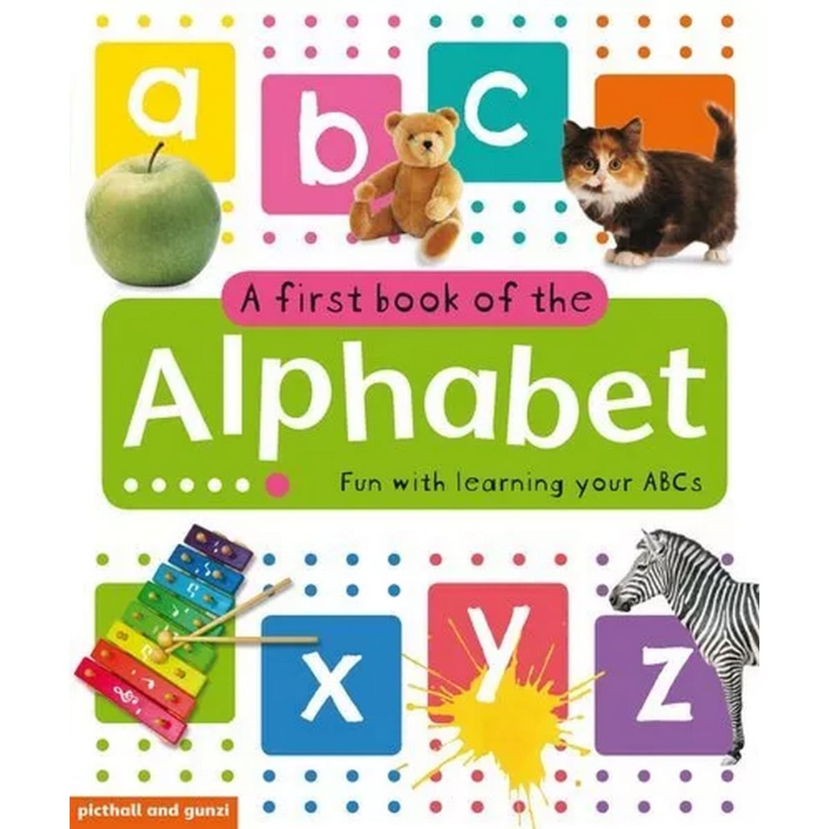 My First Big Book of the Alphabet: تأليف بيكثال آند غونزي - 12 أكتوبر 2024