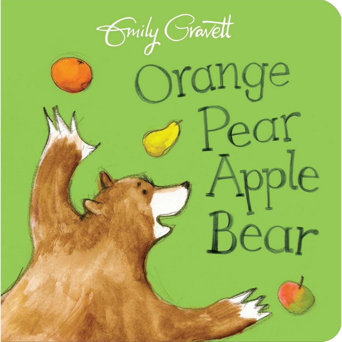 Orange Pear Apple Bear تأليف إميلي غرافيت - 23 فبراير 2017