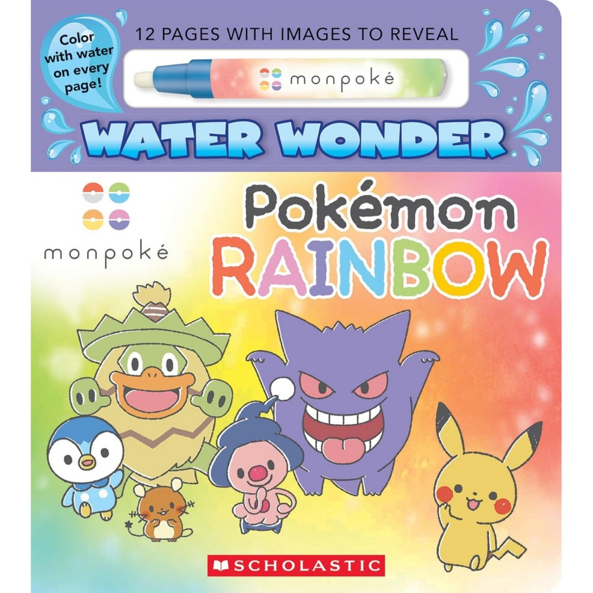 Pokémon Rainbow! Monpoke Water Wonder: تأليف سكولاستك - 17 سبتمبر 2024