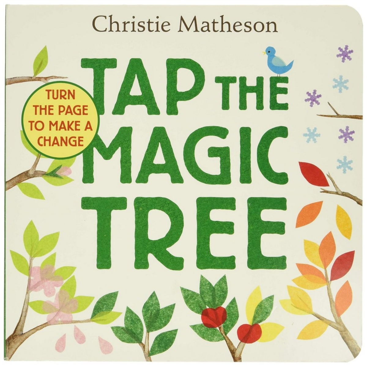 Tap The Magic Tree تأليف كريستي ماثيسون - 14 يوليو 2016