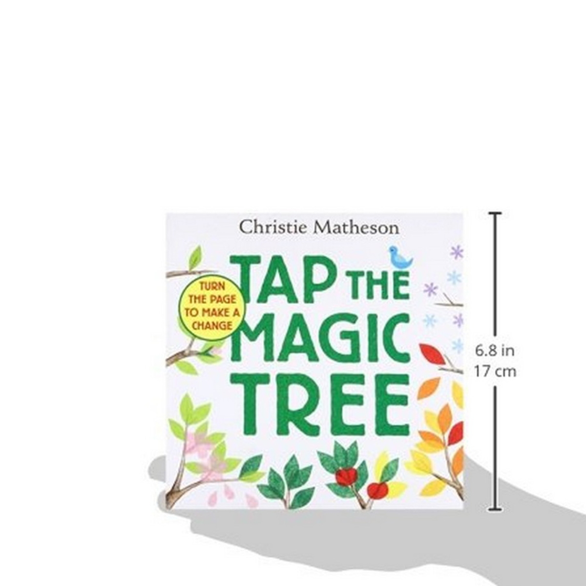 Tap The Magic Tree تأليف كريستي ماثيسون - 14 يوليو 2016
