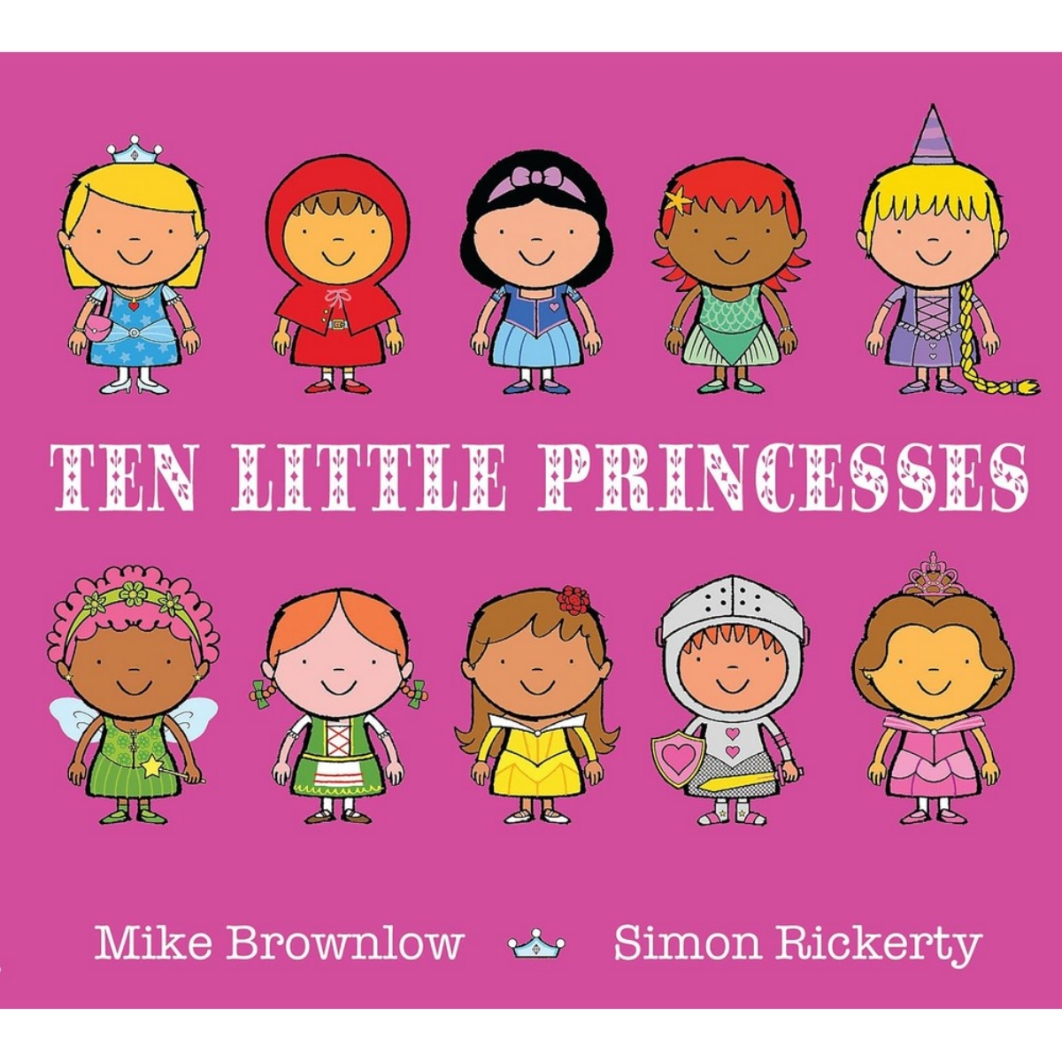Ten Little Princesses: تأليف مايك براونلو - 5 مارس 2015