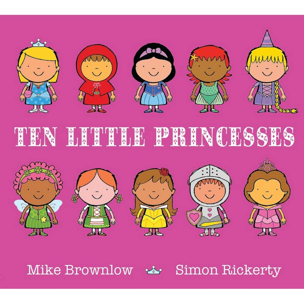 Ten Little Princesses: تأليف مايك براونلو - 5 مارس 2015